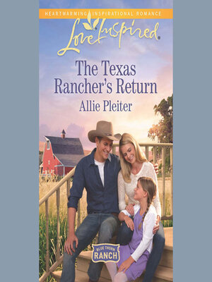 cover image of The Texas Rancher's Return
